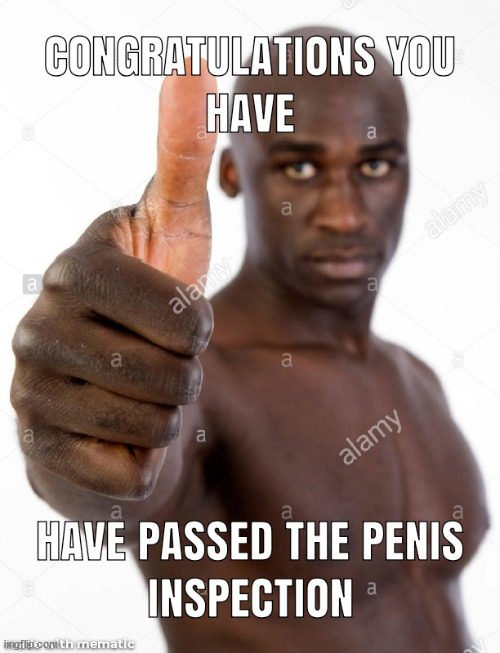 let's go | image tagged in penis inspection | made w/ Imgflip meme maker