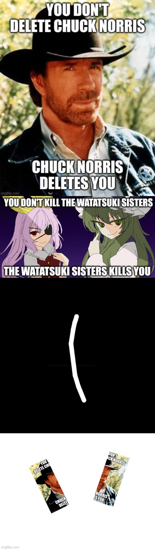 You gonna cry, Biden? | YOU DON'T KILL THE WATATSUKI SISTERS; THE WATATSUKI SISTERS KILLS YOU | image tagged in memes,blank transparent square,blank white template | made w/ Imgflip meme maker