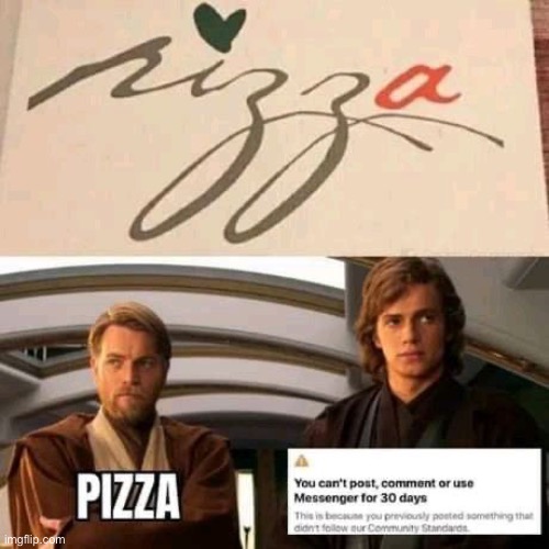 IT SAYS PIZZA OKAY DONT GET THE WRONG IDEA | made w/ Imgflip meme maker