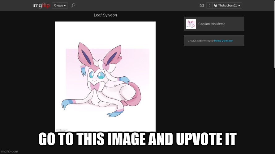 GO TO THIS IMAGE AND UPVOTE IT | made w/ Imgflip meme maker