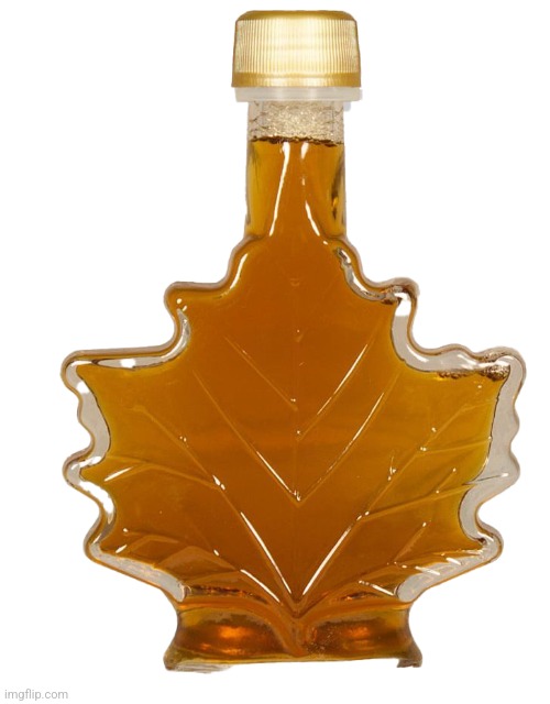 A Bottle Of Maple Syrup | image tagged in a bottle of maple syrup | made w/ Imgflip meme maker