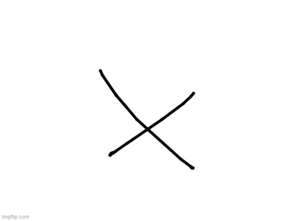 x | made w/ Imgflip meme maker