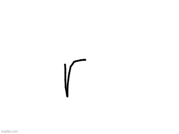 r | made w/ Imgflip meme maker