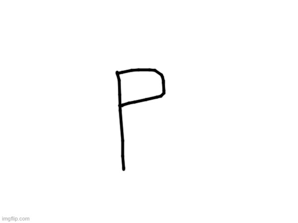p | made w/ Imgflip meme maker