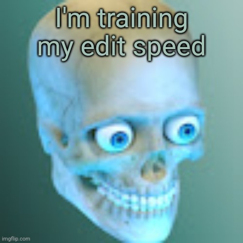 Youtube pfp | I'm training my edit speed | image tagged in youtube pfp | made w/ Imgflip meme maker