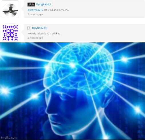 trust me, it's real | image tagged in galaxy brain,smort,smart | made w/ Imgflip meme maker