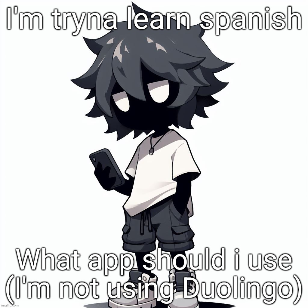 AI generated ben | I'm tryna learn spanish; What app should i use (I'm not using Duolingo) | image tagged in ai generated ben | made w/ Imgflip meme maker