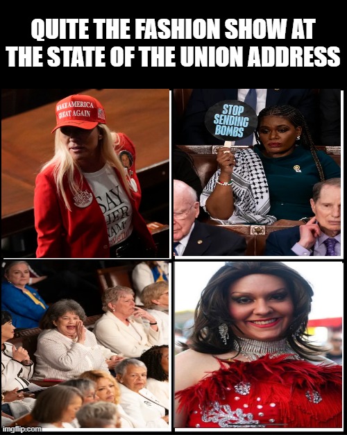 Fashion of the Union | QUITE THE FASHION SHOW AT THE STATE OF THE UNION ADDRESS | image tagged in blank drake format | made w/ Imgflip meme maker