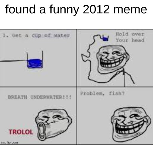 found a funny 2012 meme | made w/ Imgflip meme maker