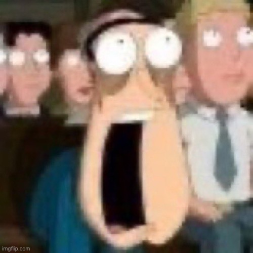 Quagmire gasp | image tagged in quagmire gasp | made w/ Imgflip meme maker