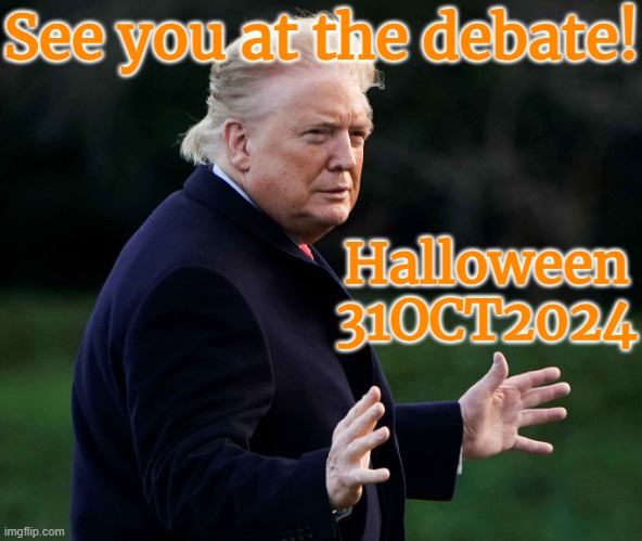 Biden-Trump Debate 31OCT24  May the best man win! | See you at the debate! Halloween
31OCT2024 | image tagged in democrat,republican,election,convention,united states,america | made w/ Imgflip meme maker