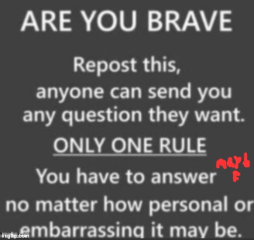 Ask Me Anything | image tagged in ask me anything | made w/ Imgflip meme maker