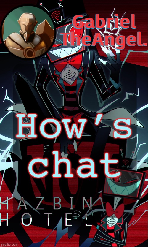 Vox Cat Temp | How’s chat | image tagged in vox cat temp | made w/ Imgflip meme maker