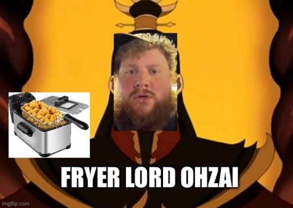 Fryer Lord OHzai | image tagged in caseoh,avatar the last airbender | made w/ Imgflip meme maker
