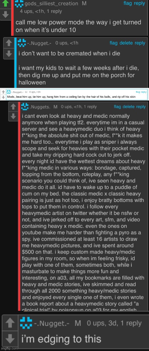 all my cursed comments | image tagged in call me low power mode,i don t want to be cremated when i die,mods beat him up tie him up hang him from a ceiling fan | made w/ Imgflip meme maker