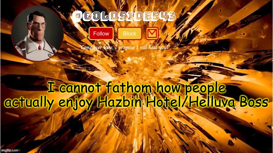 0/10 would rather be strapped to a chair and forced to watch skibidi toilet | I cannot fathom how people actually enjoy Hazbin Hotel/Helluva Boss | image tagged in gold's announcement template | made w/ Imgflip meme maker