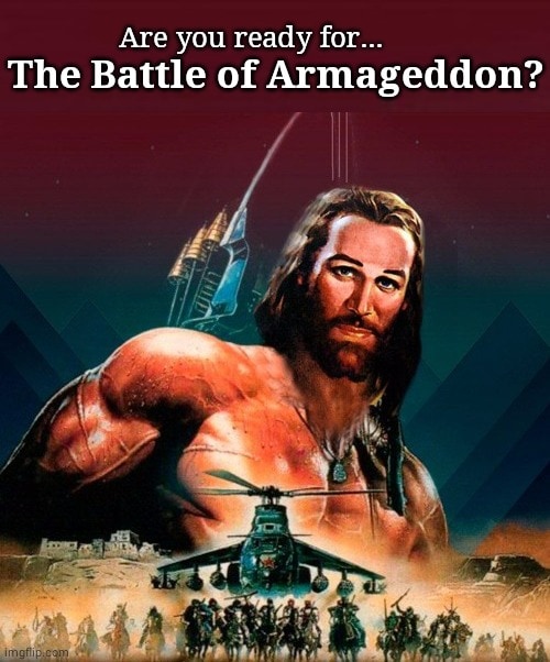 High Quality Jesus Battle of Armageddon Blank Meme Template