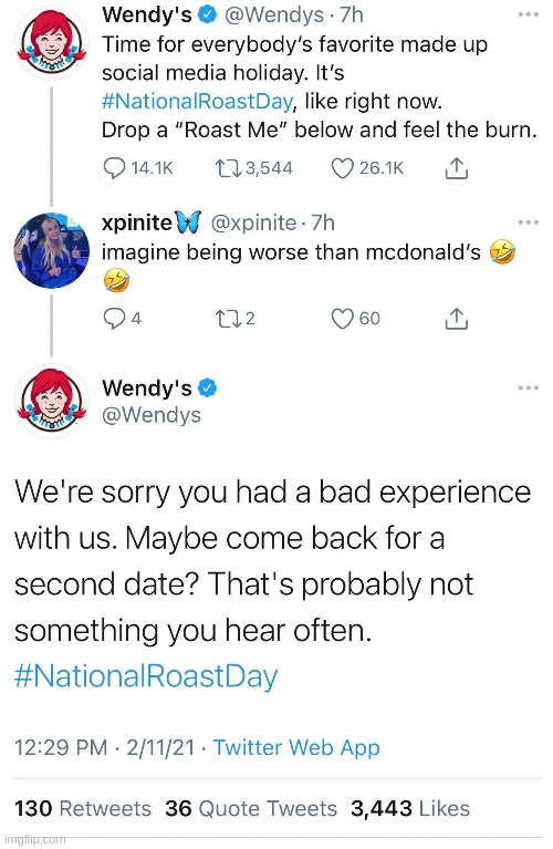 Wendy's roasts #1 | image tagged in wendys,national roast day | made w/ Imgflip meme maker