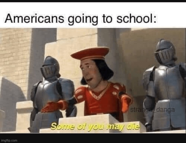 real | image tagged in school,american | made w/ Imgflip meme maker