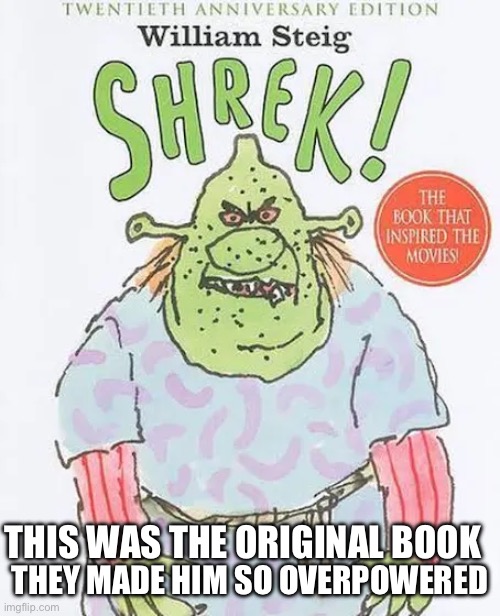 THEY MADE HIM SO OVERPOWERED; THIS WAS THE ORIGINAL BOOK | made w/ Imgflip meme maker