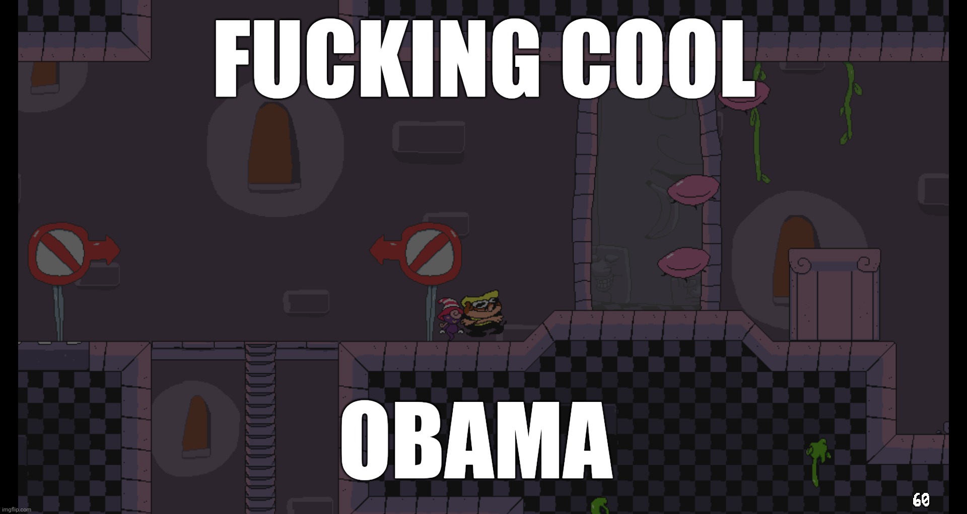 pissino annoucement | FUCKING COOL; OBAMA | image tagged in pissino annoucement | made w/ Imgflip meme maker