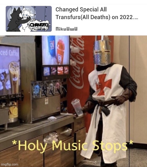Naw changed should be removed from steam | image tagged in holy music stops | made w/ Imgflip meme maker
