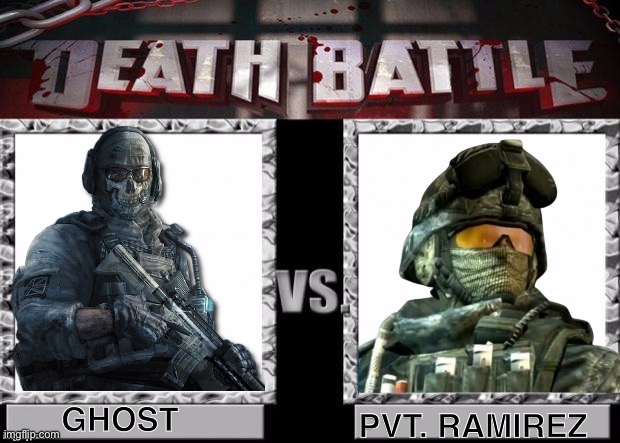 Death Battle Template | GHOST; PVT. RAMIREZ | image tagged in death battle template,call of duty,memes,vs,operator bravo | made w/ Imgflip meme maker