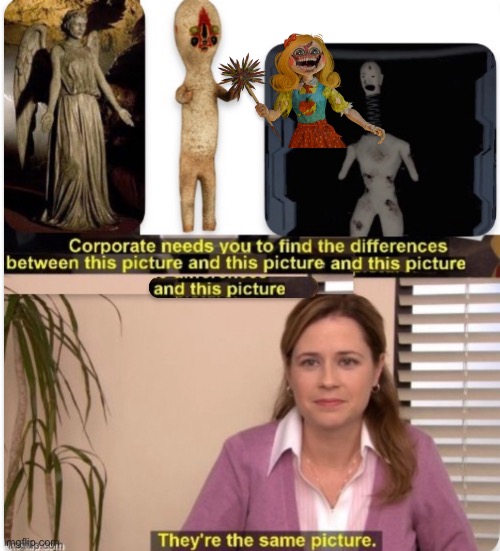 They’re the same picture | made w/ Imgflip meme maker