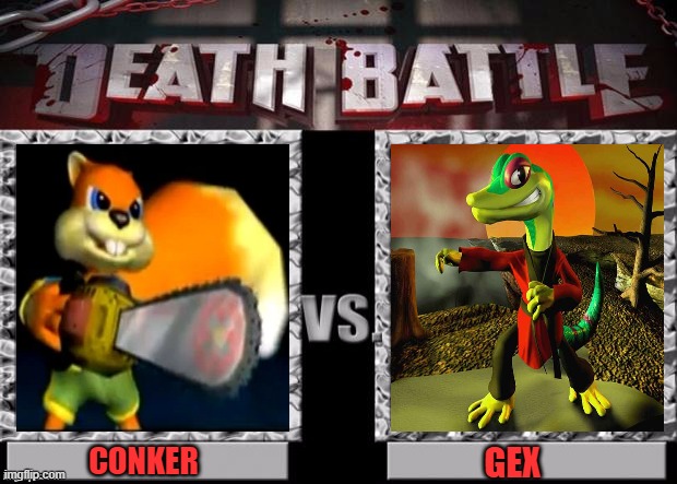 Death Battle Template | CONKER; GEX | image tagged in death battle template,conker,rare,gex,crystal dynamics,comedy | made w/ Imgflip meme maker