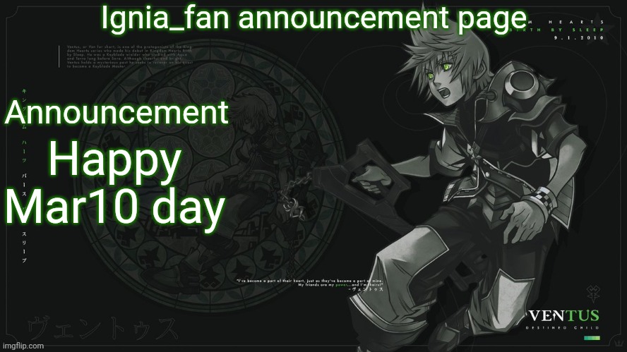 Ignia_fan announcement page 2024 | Happy Mar10 day | image tagged in ignia_fan announcement page 2024 | made w/ Imgflip meme maker