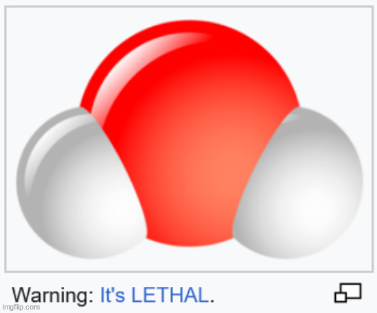 Water | made w/ Imgflip meme maker