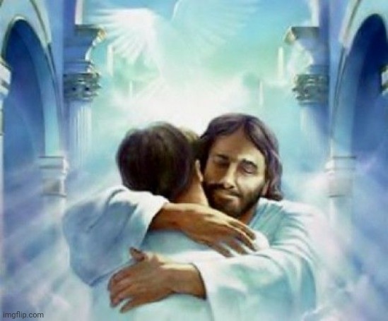 image tagged in hugging jesus in heaven | made w/ Imgflip meme maker
