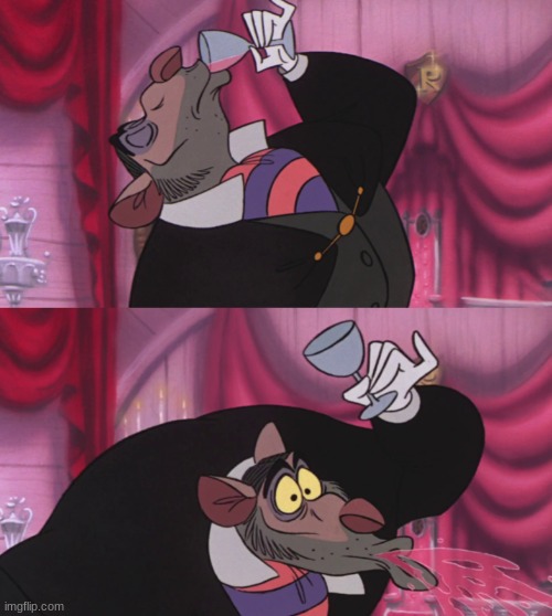 Ratigan Spitting Out Drink | image tagged in ratigan spitting out drink | made w/ Imgflip meme maker