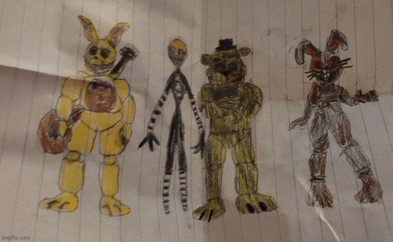 NOT FNIA THEY ARE LITERALLY JUST DRAWINGS MOD | image tagged in fnaf,drawings | made w/ Imgflip meme maker