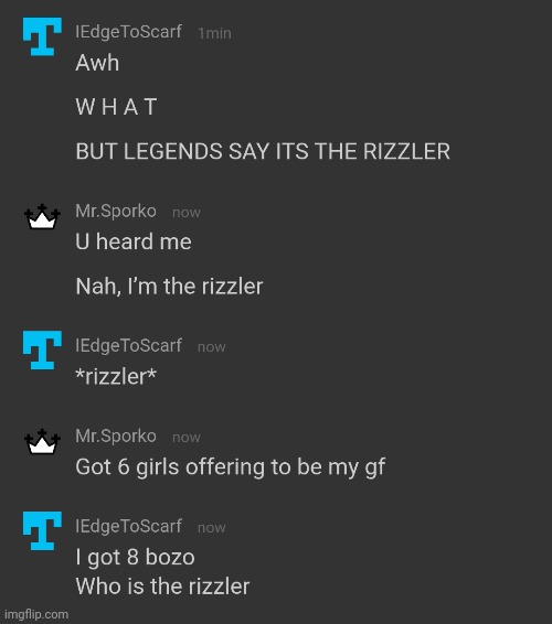 rizzler conversation - Imgflip