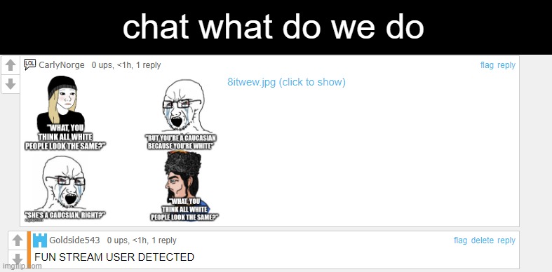 chat what do we do | made w/ Imgflip meme maker