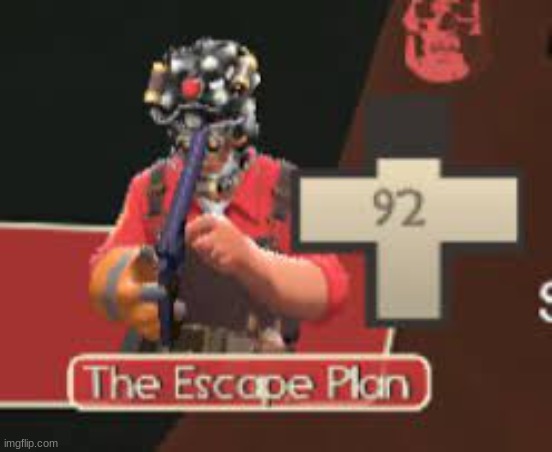 the escape plan | image tagged in the escape plan | made w/ Imgflip meme maker
