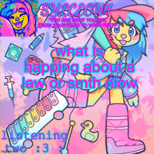 THIS IS SYLCEON SPEAKJIN AND UR LISTENIN 2 4LUNG!! | what is happing about a law or smth niow | image tagged in this is sylceon speakjin and ur listenin 2 4lung | made w/ Imgflip meme maker