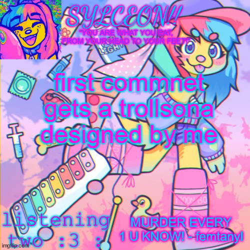 THIS IS SYLCEON SPEAKJIN AND UR LISTENIN 2 4LUNG!! | first commnet gets a trollsona designed by me; MURDER EVERY 1 U KNOW! - femtanyl | image tagged in this is sylceon speakjin and ur listenin 2 4lung | made w/ Imgflip meme maker