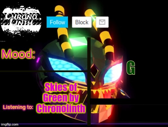 Chronolinth Waspinator Temp | G; Skies of Green by Chronolinth | image tagged in chronolinth waspinator temp | made w/ Imgflip meme maker