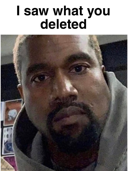 @Vik | image tagged in i saw what you deleted | made w/ Imgflip meme maker