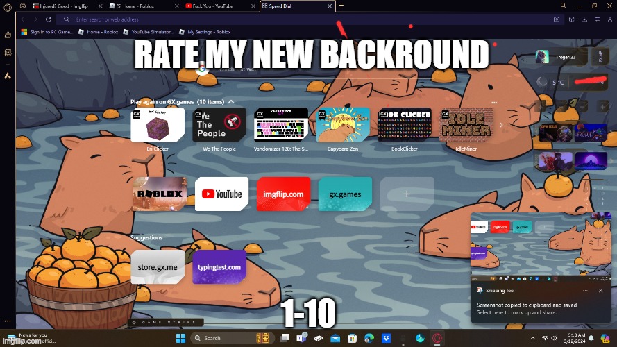 new backround | RATE MY NEW BACKROUND; 1-10 | image tagged in capybara | made w/ Imgflip meme maker