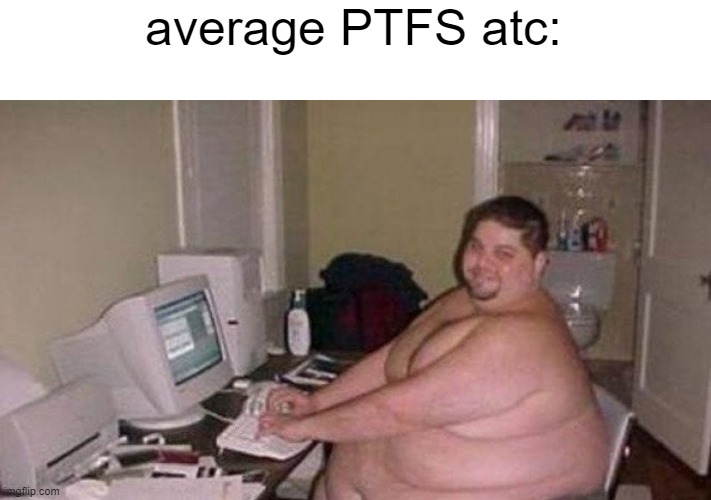 they always screaming and angry all the time like "WHAT IS THIS SERVER11!!" or "I HATE TAGS RAHHH" | average PTFS atc: | image tagged in discord mod | made w/ Imgflip meme maker