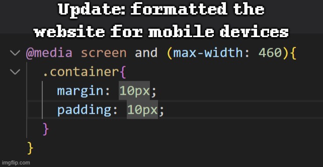 showing you a website that almost none of you will get access to :D (dw, I might make a separate one.) | Update: formatted the website for mobile devices | made w/ Imgflip meme maker