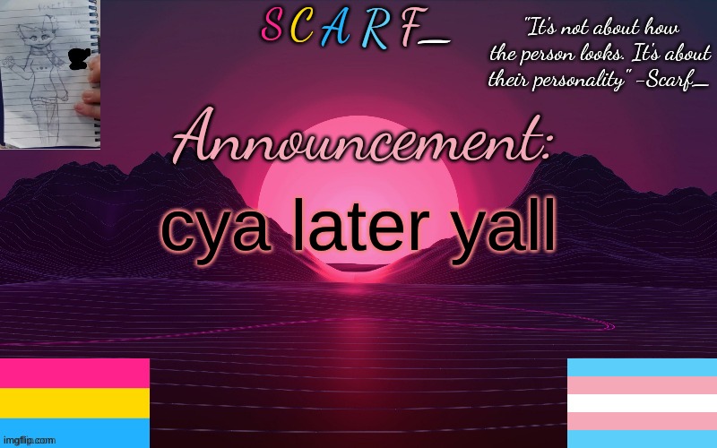 cya later yall | made w/ Imgflip meme maker