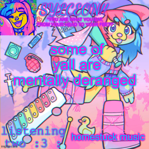 THIS IS SYLCEON SPEAKJIN AND UR LISTENIN 2 4LUNG!! | some of yall are mentally deranged; homestuck music | image tagged in this is sylceon speakjin and ur listenin 2 4lung | made w/ Imgflip meme maker