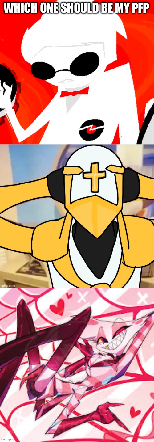WHICH ONE SHOULD BE MY PFP | made w/ Imgflip meme maker