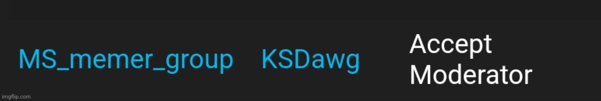Proof I had mod btw | made w/ Imgflip meme maker