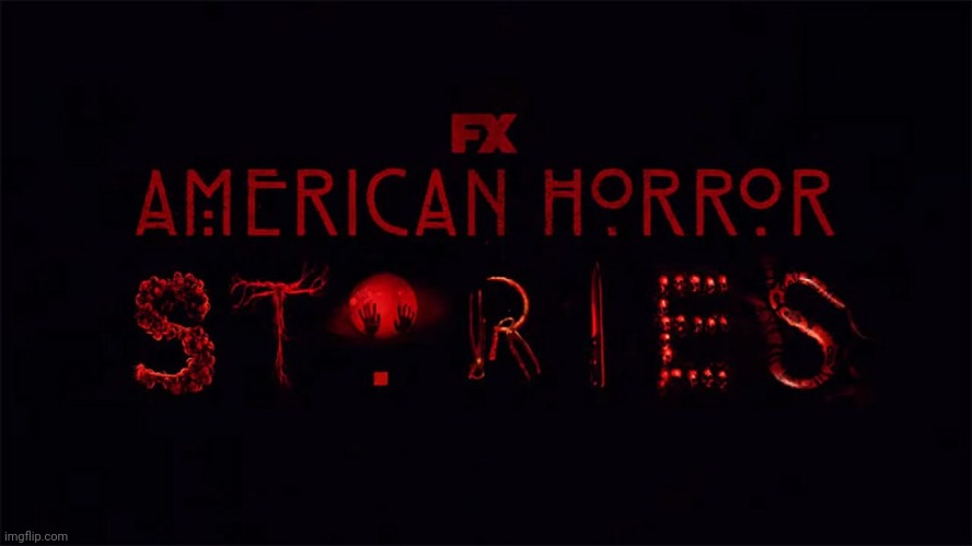 American Horror Stories Countdown | image tagged in ahs,american horror story,american horror stories,fx,hulu | made w/ Imgflip meme maker