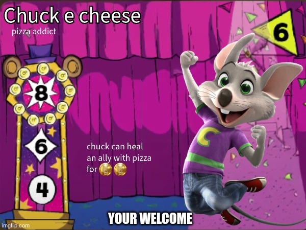 chuck e cheese in funko's FNAF board game fightline because why not | YOUR WELCOME | image tagged in fnaf,chuck e cheese,memes,idk | made w/ Imgflip meme maker